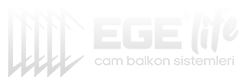Ege Life Cam Balkon Sistemleri Çiğli – İZMİR